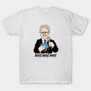 CLASSIC TALK SHOW HOST - JERRY! JERRY! JERRY! T-Shirt